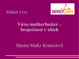 bezpečnost v sítích Martin MaKr Kratochvíl