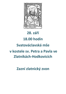 28. září 18.00 hodin Svatováclavská mše v kostele sv. Petra a Pavla