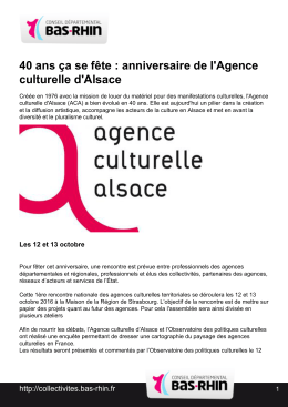 40 ans ça se fête : anniversaire de l`Agence culturelle d`Alsace