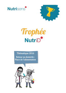 Consulter le règlement et le dossier de candidature du trophée NutriD