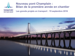 Nouveau pont Champlain – Bilan de la première année en
