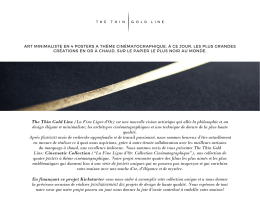 The Thin Gold Line (La Fine Ligne d`Or) est une nouvelle vision