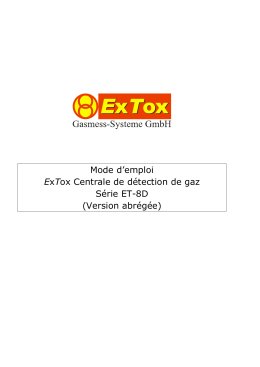 Mode d`emploi ExTox Centrale de détection de gaz Série ET