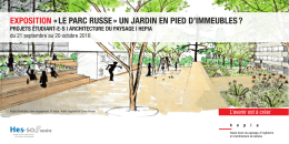 exposition « le parc russe » un jardin en pied d`immeubles