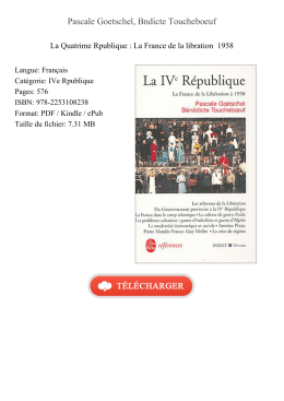 La Quatrime Rpublique : La France de la libration 1958