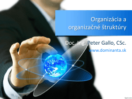 Organizovanie a organizačné štruktúry