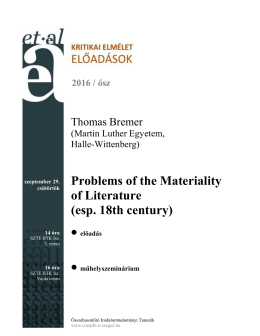 Problems of the Materiality of Literature (esp. 18th century)