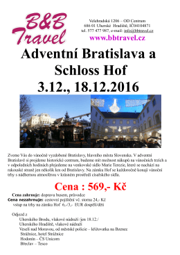 Adventní Bratislava a Schloss Hof 3.12., 18.12.2016