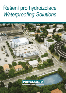 Řešení pro hydroizolace Waterproofing Solutions