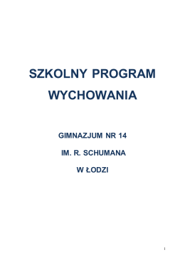 Szkolny Program Wychowawczy - Publiczne Gimnazjum nr 14 w Łodzi