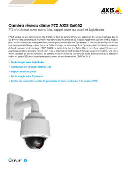 Caméra réseau dôme PTZ AXIS Q6052