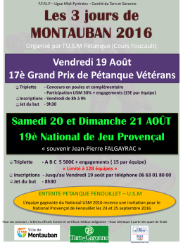 Les 3 jours de MONTAUBAN 2016 Organisé par l`U.S.M Pétanque