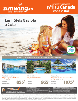 Les hôtels Gaviota à Cuba au départ de Montréal à