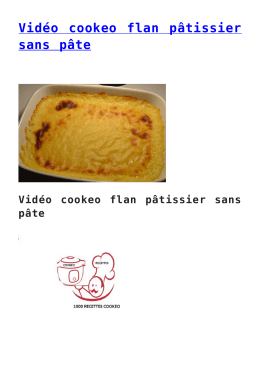 Vidéo cookeo flan pâtissier sans pâte - Sport-et