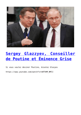 Sergey Glazzyev, Conseiller de Poutine et Éminence Grise