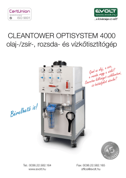 CLEANTOWER OPTISYSTEM 4000 olaj-/zsír-, rozsda