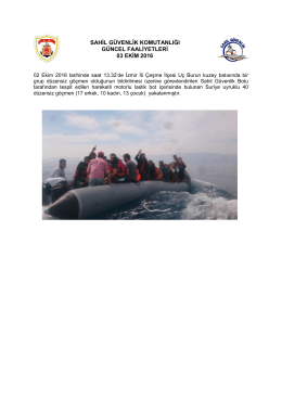 sahil güvenlik komutanlığı güncel faaliyetleri 03 ekim 2016
