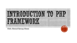 Introduction to the Framework