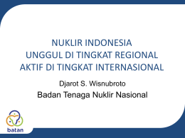 nuklir indonesia unggul di tingkat regional aktif di