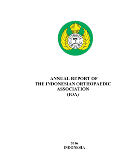 annual report of the indonesian orthopaedic association (ioa)