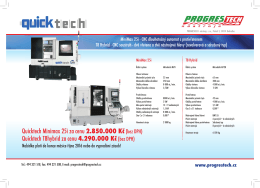 Quicktech Minimax 25i za cenu 2.850.000 Kč (bez DPH) Quicktech