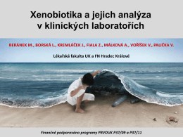 Xenobiotika a jejich laboratorní analýza v klinických laboratořích