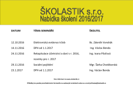 DATUM TÉMA SEMINÁŘE ŠKOLITEL 12.10.2016 Elektronická