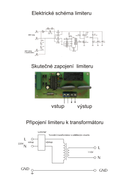 Elektrické schéma limiteru Připojení limiteru k transformátoru