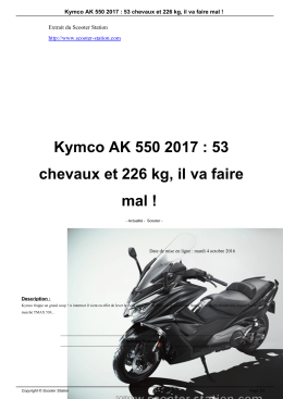 Kymco AK 550 2017 : 53 chevaux et 226 kg, il va