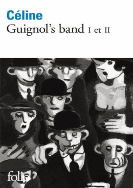 Guignol`s band I / Guignol`s band II (Le pont de Londres
