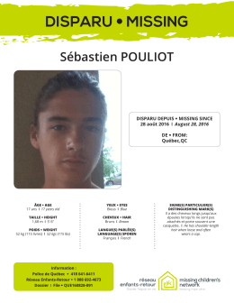Sébastien Pouliot Disparu(e): 28 août 2016 De