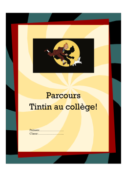 Parcours Tintin au collège! - La Technologie au Collège A. Courrière