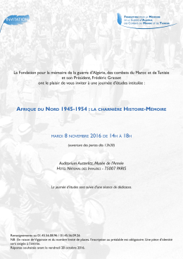 La Fondation pour la mémoire de la guerre d`Algérie, des combats