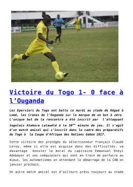 Victoire du Togo 1- 0 face à l`Ouganda