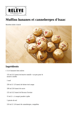 MUFFINS BANANES ET CANNEBERGES d`Isaac