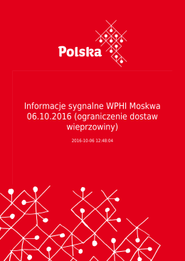 Informacje sygnalne WPHI Moskwa 06.10.2016 (ograniczenie