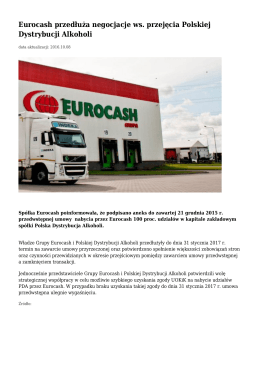 Eurocash przedłuża negocjacje ws. przejęcia Polskiej Dystrybucji