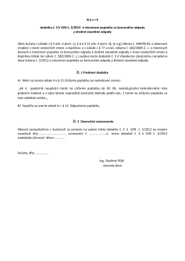 N á vrh dodatku č. 3 k VZN č. 2/2012 o miestnom poplatku