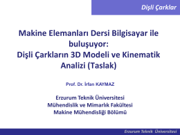 Dişli Çarklar - Erzurum Teknik Üniversitesi