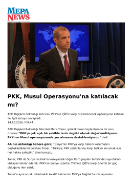 PKK, Musul Operasyonu`na katılacak mı?
