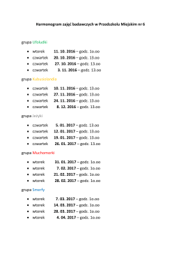 Harmonogram zajęć badawczych w Przedszkolu Miejskim nr 6