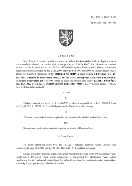 Č.j.: 110 Ex 4867/13-158 Sp.zn. zást. opr.