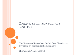 Zpráva ze 14. konzultace ENHCC