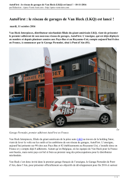 AutoFirst : le réseau de garages de Van Heck (LKQ) est lancé !