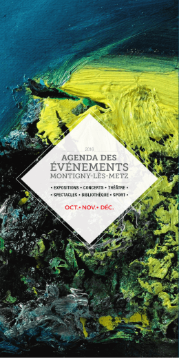 Consulter l`agenda trimestriel des événements - Montigny-les-Metz