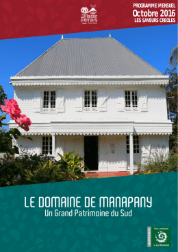 Octobre 2016 - La Maison des Terroirs, île de La Réunion