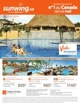 Les hôtels Viva Wyndham à partir de 895$