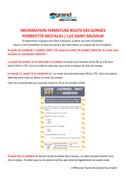 information fermeture route des gorges pierrefitte - Argeles