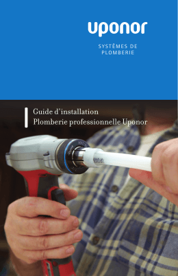 Guide d`installation Plomberie professionnelle Uponor