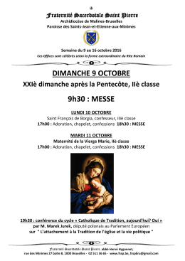 9h30 : MESSE - Fraternité Saint Pierre de Belgique